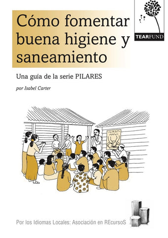 PILLARS: Encouraging good hygiene and sanitation (Spanish)
