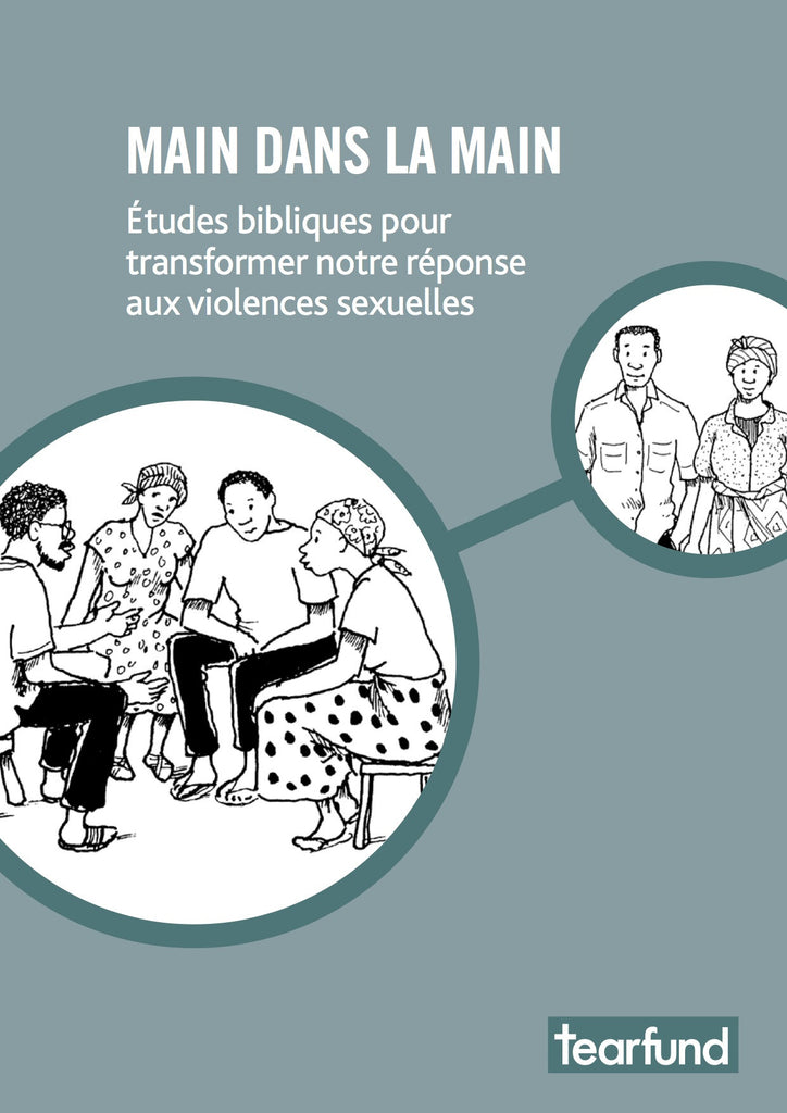 Hand in hand: Bible studies to transform our response to sexual violence (French)