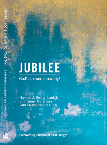 Jubilee: God’s Answer to Poverty What is Jubilee? (English)
