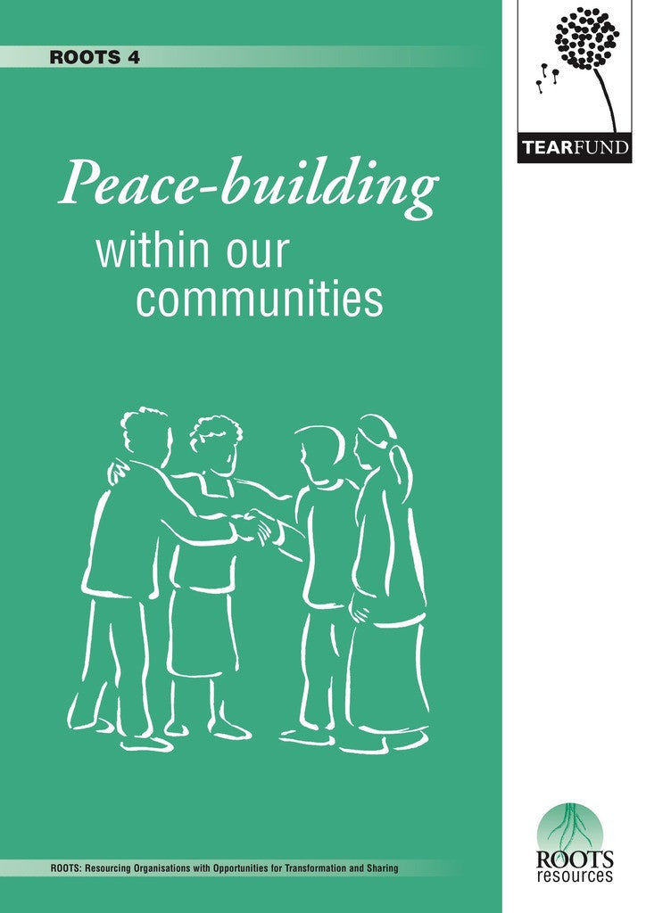 ROOTS 4: Peace-building within our communities (English)