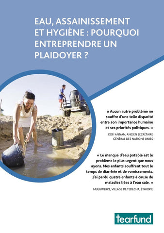 Why advocate for water, sanitation and hygiene (WASH)? (French)